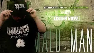 Maldito Villa   Malo Man (Official Music Video) Prod By Gee Funktion  2019