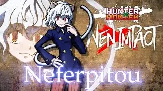 HUNTERxHUNTER NENxIMPACT - Character PV - Neferpitou