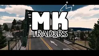 MK TRAD3RS OFFICIALLY TRAILER