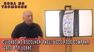 Etiqueta do pneu | O que &eacute;? Para que serve? Como ler e entender?