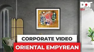 Corporate Video Oriental Empyrean | Media Production & Digital Agency