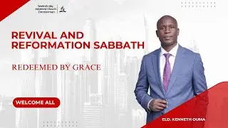 REVIVAL AND REFORMATION SABBATH ||10-01-2026|| Bro. Kenneth Ouma||