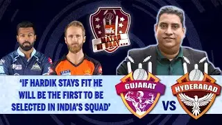 IPL 2022: SRH vs GT | Match Preview ft. Boria Majumdar | SK Match ki Baat | Hardik | Williamson