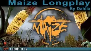 Maize - Longplay / Full Playthrough / Walkthrough (no commentary)