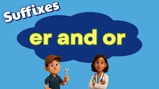 Suffixes -ER and -OR | Fun Phonics Lesson with Examples for Kids!