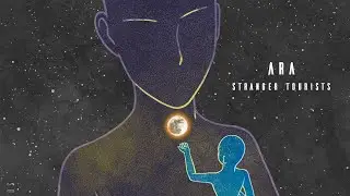 Stranger Tourists - Ara  (Original Mix)