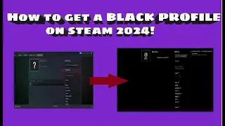 How to get a BLACK PROFILE on steam (2024)
