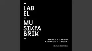 Stockhausen: Klavierst&uuml;ck XI (Version 1)