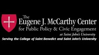 The Eugene J. McCarthy Center for Public Policy & Civic Engagement