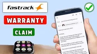 Fastrack Warranty Claim Kaise Kare || Fastrack Smartwatch Warranty Claim || Fastrack Warranty Claim