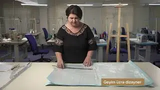 Qızlar üçün milli geyimin hazırlanması 2- Geyim üzrə dizayner ixtisası