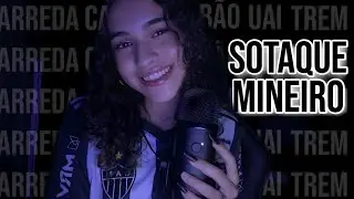 ASMR | SUSSURANDO GIRIAS MINEIRAS COM MUITOOO SOTAQUE 🧀