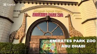 Emirates Park Zoo, Complete Walking Tour ABU DHABI UAE 2024