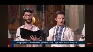 „D-auzi gazdă“- Grupul psaltic „Sfântul Voievod Ștefan cel Mare“