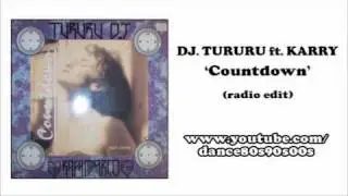 DJ. TURURU ft. KARRY - Countdown (radio edit)
