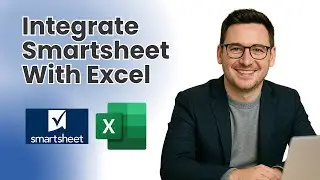 Как интегрировать Smartsheet с Excel — все, что вам нужно сделать.