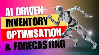 AI Driven Inventory Optimisation and Forecasting