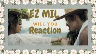 A Masterpiece | Ez Mil - Will You (Reaction & Review)