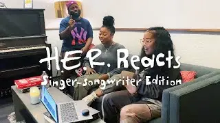 H.E.R. Reacts! Singer-songwriter Edition | Life's Good Music with H.E.R. | LG