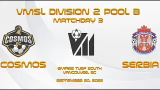 2025 09 20 Cosmos vs Serbia United (VMSL Division 2)