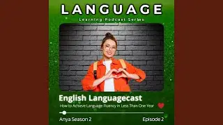 Language Learning: Why Listening and Speaking Are Crucial