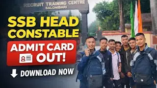 🙏🔥SSB Head Constable Admit Card 2026 | Download Link Active | Exam Date & PET PST Details