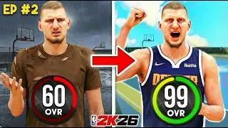 NIKOLA JOKIC BUILD 60 OVR to 99 OVR in NBA 2K26 No Money Spent | Ep. 2