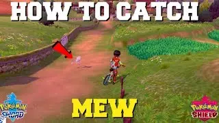 HOW TO CATCH MEW IN POKEMON SWORD AND SHIELD (HOW TO GET MEW) (MEW WITHOUT POKEBALL PLUS)