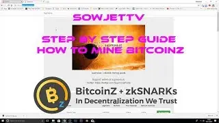 How to mine Bicoinz setup miners step by step guide SowjetTV