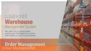 CLOUDHOOD Warehouse Management System - Order Management