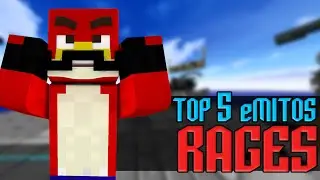 Top 5 eMITOS #07 Rages
