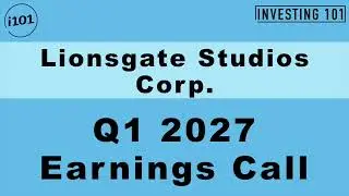 Lionsgate Studios Corp. Q1 2027 Earnings Call | Motion Picture & Television Library Revenue Yields