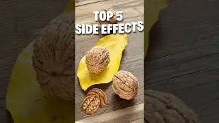 🤠Top 5 Side Effects of Eating Walnuts #shorts