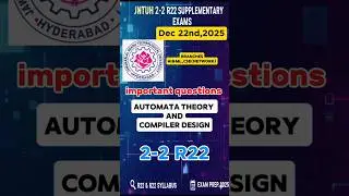 Automata Theory & Compiler Design R22 JNTUH 2-2 supply dec  | Unit Wise Important Questions |