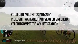 [VOLLEDIGE VELDRIT] Incl wattage, snelheid en hartslag | Veldritcompetitie WV Het Stadion 23/10/2021
