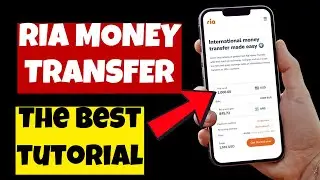 🤑 Как отправить деньги через Ria Money Transfer &mdash; лучшее приложение для перевода денег за границу