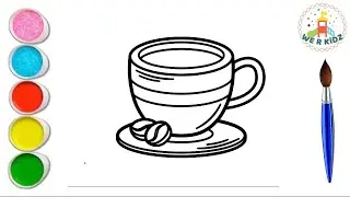 How to drawing and Coloring Cup of Coffee ||Tea  || Coffee ||made for kids & Toodlers
