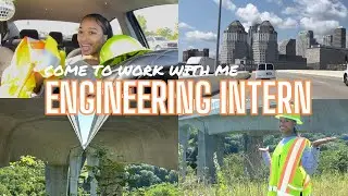 Come to Work with Me: Engineering Intern | Civil Engineer | DAY IN MY LIFE | COLLEGE SUMMER BREAK