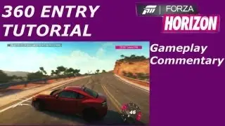 Forza Horizon 360 Entry Drift Tutorial | In Depth Commentary
