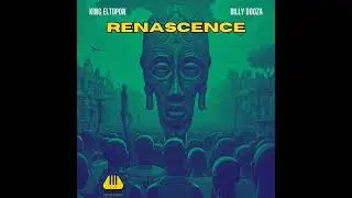 King Eltopon, Billy Dooza - RENASCENCE (Extended Mix) [SLOW JAM EDIT] ✅|| #housemusic