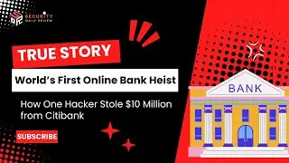 How the World’s First Online Bank Heist Happened | The True Story of a Digital Robber