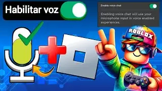 C&oacute;mo activar el chat de voz en Roblox 2025 &ndash; SIN ID 🔊🎮
