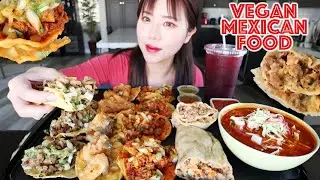 VEGAN MEXICAN FOOD MUKBANG 먹방 (Al Pastor Street Tacos, Carne Asada Burrito, Pozole, Chorizo, Potato)