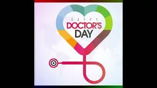 HAPPY DOCTOR'S DAY - NATIONAL DOCTORS DAY #happydoctorsday #doctorsday #status