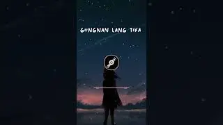 Giingnan lang tika #bisayamusic #chill #bisayabeats #bisayasong #music #musicgenre