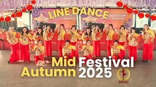 MID AUTUMN FESTIVAL 2025 - Line Dance -  Choreo JL Dancing Group ( Jenny Ler Hong )
