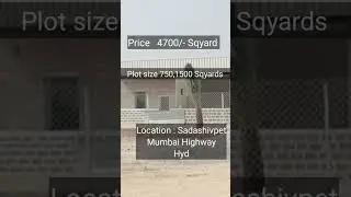 Investment option in plots Sqyard 4700/- only in mumbai highway sadhashivpet