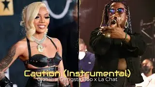 7. Glorilla x Gangsta Boo x La Chat - Caution (Instrumental) [Produced by TheAgencyEMG]