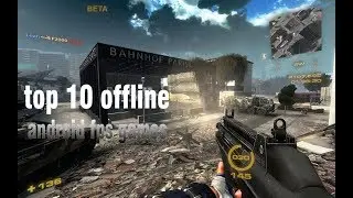 NO INTERNET? No Problem! Top 10 New OFFLINE ANDROID FPS games