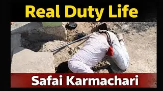 “Gande Kaam Nahi Hote, Soch Gandi Hoti Hai | Safai Karmachari Duty Vlog”